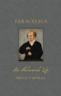 Image for Paracelsus: an alchemical life