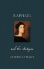 Image for Raphael and the antique