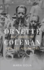 Image for Ornette Coleman : The Territory and the Adventure