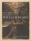 Image for Divine images  : the life and work of William Blake
