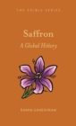 Image for Saffron  : a global history