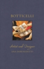 Image for Botticelli  : artist and designer