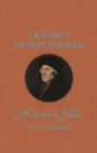 Image for Erasmus of Rotterdam  : the spirit of a scholar