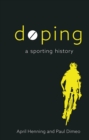 Image for Doping: a sporting history