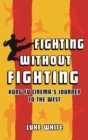 Image for Fighting without Fighting