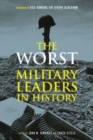 Image for The worst military leaders in history