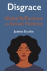 Image for Disgrace  : global reflections on sexual violence