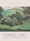 Image for Genius loci  : an essay on the meanings of place