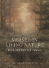 Image for Versed in living nature  : Wordsworth&#39;s trees