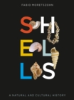 Image for Shells : A Natural and Cultural History