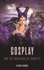 Image for Cosplay and the Dressing of Identity
