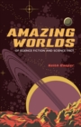 Image for Amazing Worlds of Science Fiction and Science Fact