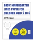Image for Basic Kindergarten Lined Paper for Children Aged 3 to 6 (extra wide lines)