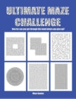 Image for Maze Games : 68 complex maze problems with a gradual progression in difficulty level
