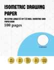 Image for Isometric Drawing Paper : An extra-large (8.5 by 11.0 inch) isometric Drawing paper book