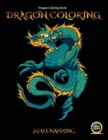 Image for Dragon Coloring Book : A coloring (colouring) book for adults with 40 pictures of dragons to color (colour)