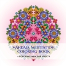 Image for Mandala Meditation Coloring Book
