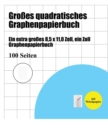 Image for Grosses quadratisches Graphenpapierbuch : Ein extra grosses 8,5 x 11,0 Zoll, ein Zoll Graphenpapierbuch