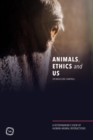 Image for Animals, ethics, and us  : a veterinarian&#39;s view of human-animal interactions
