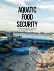 Image for Aquatic food security