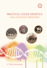 Image for Practical Color Genetics for Livestock Breeders