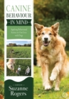 Image for Canine Behaviour in Mind: Applying Behavioural Science to Our Lives with Dogs