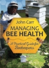 Image for Managing Bee Health