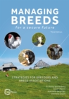 Image for Managing Breeds for a Secure Future 3rd Edition: Strategies for Breeders and Breed Associations