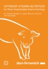 Image for Optimum Vitamin Nutrition for More Sustainable Swine Farming