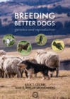Image for Breeding better dogs: genetics and reproduction