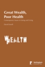 Image for Great Wealth Poor Health
