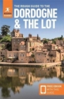 Image for The Rough Guide to the Dordogne &amp; the Lot (Travel Guide with Free eBook)