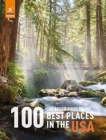 Image for The Rough Guide to the 100 Best Places in the USA
