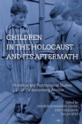 Image for Children in the Holocaust and its Aftermath