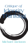 Image for Critique of identity thinking