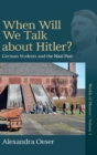 Image for When Will We Talk About Hitler?