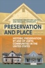 Image for Preservation and place: historic preservation by and of LGBTQ communities in the United States