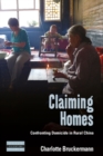 Image for Claiming homes: confronting domicide in rural China