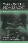 Image for War On the Homefront: An Examination of Wife Abuse