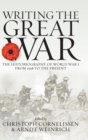 Image for Writing the Great War  : the historiography of World War I from 1918 to the present