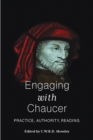 Image for Engaging With Chaucer: Practice, Authority, Reading