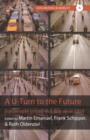 Image for A u-turn to the future: sustainable urban mobility since 1850 : volume 4