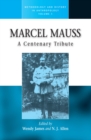 Image for Marcel Mauss: A Centenary Tribute