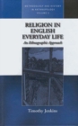 Image for Religion in English Everyday Life: An Ethnographic Approach