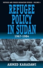 Image for Refugee policy in Sudan, 1967-1984 : v.6