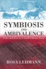 Image for Symbiosis and ambivalence: Poles and Jews in a small Galician town