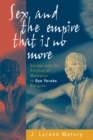 Image for Sex and the empire that is no more: gender and the politics of metaphor in Oyo Yoruba religion