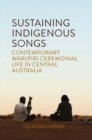 Image for Sustaining Indigenous Songs