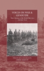 Image for Voices on war and genocide  : three accounts of the World Wars in a Galician town