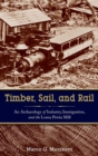 Image for Timber, Sail, and Rail